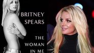 Britney Spears lança 'The Woman in Me' (Fotos: Reprodução | Ethan Miller/Getty Images)