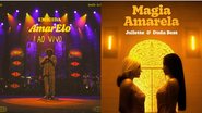 AmarElo, de Emicida, e 'Magia Amarela', de Juliette e Duda Beat (Reprodução)