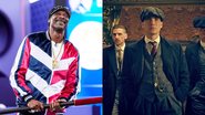 Snoop Dogg (Foto: Rene Nijhuis/BSR Agency/Getty Images) e Peaky Blinders (Foto: Divulgação)