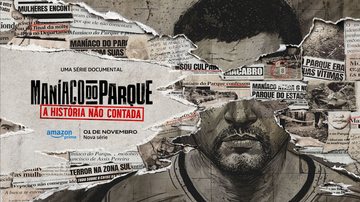 Maníaco do Parque: A História Não Contada estreia no Prime Video - Divulgação/Prime Video