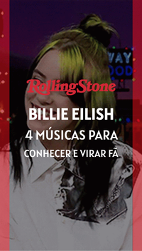 Billie Eilish: 4 músicas para conhecer e virar fã