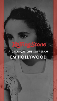 4 crianças que sofreram em Hollywood