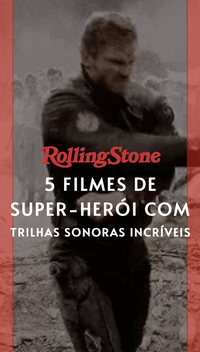 5 filmes de super-herói com trilhas sonoras incríveis