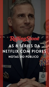 As 8 séries da Netflix com piores notas do público