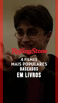 4 filmes populares baseados em livros