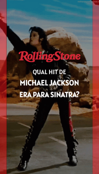 Qual hit de Michael Jackson era para Sinatra?