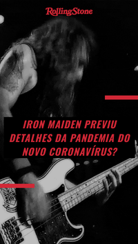 Iron Maiden previu detalhes da pandemia do novo coronavírus?