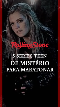 5 séries teen de mistério para maratonar