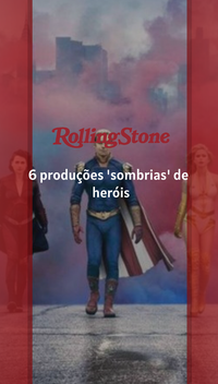 6 produções 'sombrias' de heróis