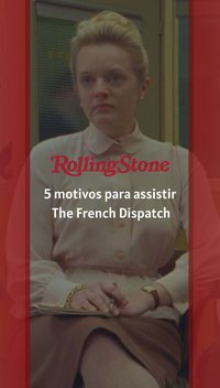 5 motivos para assistir The French Dispatch