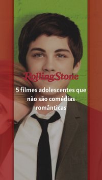 5 filmes adolescentes que não são comédias românticas