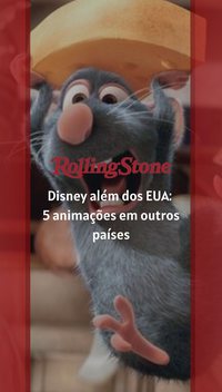 Disney além dos EUA: 5 animações em outros países