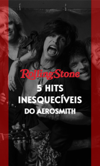 5 hits inesquecíveis do Aerosmith