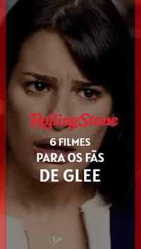 6 filmes para os fãs de Glee