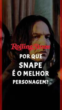 Por que Snape é o melhor personagem?