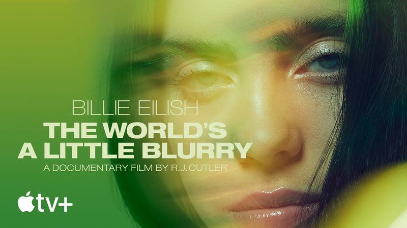 Poster do novo documentário de Billie Eilish: The World a Little Blurry (Foto: Reprodução)