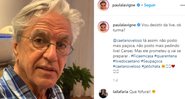 Caetano Veloso em postagem de Paula Lavigne (Foto: Reprodução/Instagram)