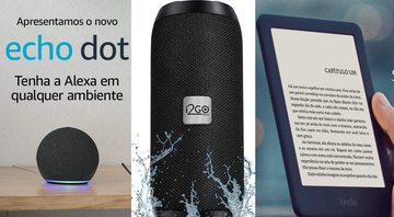 Selecionamos 10 eletrônicos incríveis para garantir na Cyber Monday da Amazon - Reprodução/Amazon