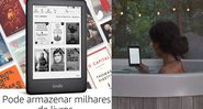 Listamos 7 benefícios e 3 modelos de Kindle que vão conquistar todos os apaixonados por leitura - Reprodução/Amazon