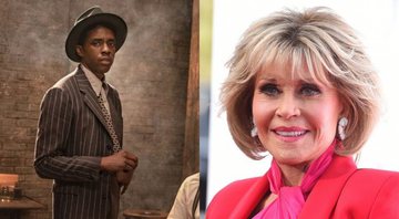 Chadwick Boseman em A Voz Suprema do Blues (Foto: Reprodução/ Netflix) e Jane Fonda (Foto: Jordan Strauss/ Invision/ AP)