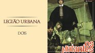 Capas do Legião Urbana e Os Mutantes (Foto: Montagem/Rolling Stone Brasil)