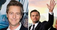 Edward Norton (Foto: Sipa USA via AP) e Leonardo DiCaprio (Foto: Divulgação / Era uma Vez em... Hollywood)