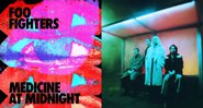 Capa de Medicine at Midnight, do Foo Fighters, e Blue Weekend, do Wolf Alice