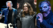 James Hetfield (Foto: Kevin Winter/Getty Images)/ Ozzy Osbourne (Foto: Amy Harris/AP)/ Corey Taylor (Foto: Amy Harris / Invision / AP)