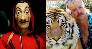 La Casa de Papel / Tiger King (foto: reprodução/ Netflix)