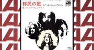 Capa da edição japonesa do single "Immigrant Song" (Foto: Reprodução / Youtube)