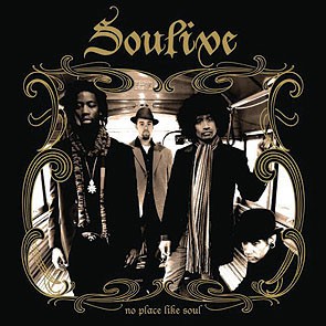 No Place Like Soul - Soulive