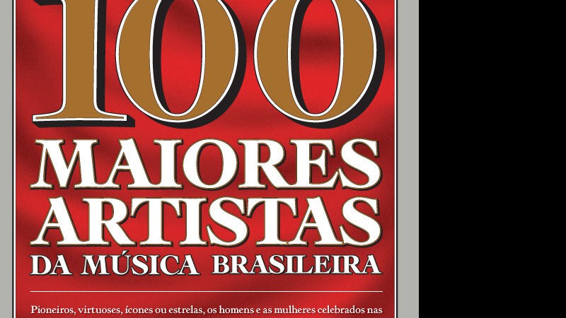 Imagem Os 100 Maiores Artistas da Música Brasileira