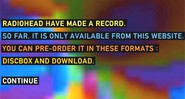 A mensagem: "O radiohead gravou um disco. Por enquanto, ele só está disponível aqui..." - Reprodução