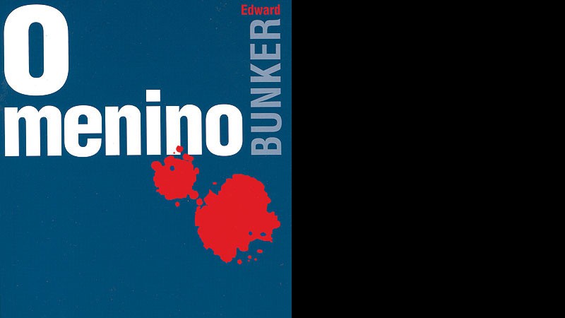 O Menino - Edward Bunker