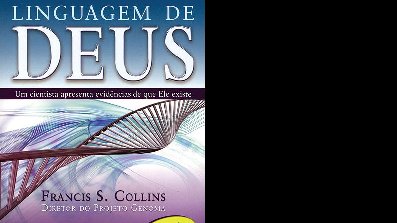 A Linguagem de Deus - Francis Collins