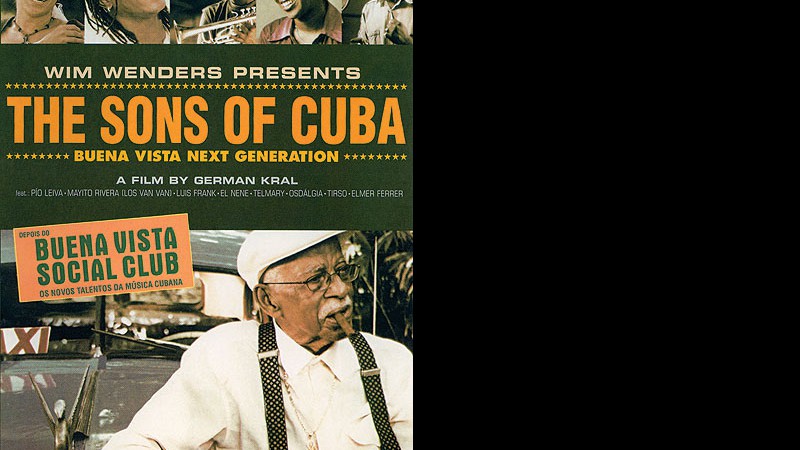 The Sons of Cuba - Buena Vista Next Generation