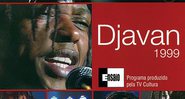 Djavan - Ensaio