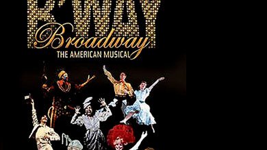 Broadway - The American Musical