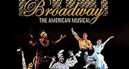 Broadway - The American Musical