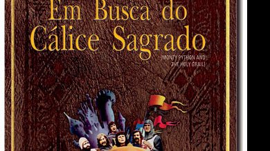 Monty Python em Busca do Cálice Sagrado - Edição Extraordinariamente de Luxo - Terry Jones/Graham Chapman/John Cleese/Michael Palin/Eric Idle/Terry Gilliam