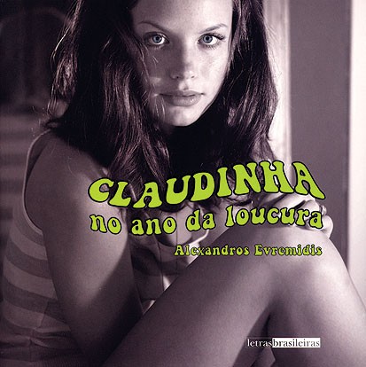 Claudinha no Ano da Loucura - Alexandros Evremidis