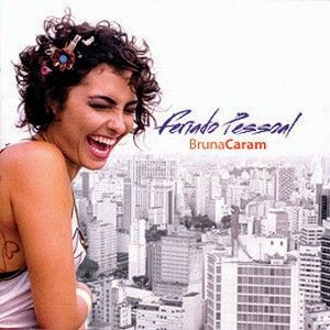 Álbum: Feriado Pessoal, Bruna Caram