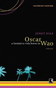 A Fantástica Vida Breve de Oscar Wao, de Junot Díaz