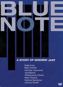 Blue Note - A Story of Modern Jazz