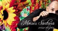 Álbum Verso Alegoria, Moisés Santana