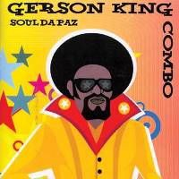 Gerson King Combo, álbum Soul da Paz