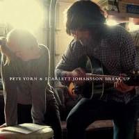 Álbum Break Up, Pete Yorn & Scarlett Johansson