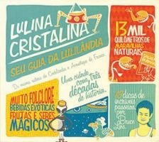 Cristalina, Lulina - DIVULGAÇÃO