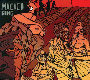 1- Macaco Bong - Artista Igual Pedreiro - Monstro Discos / Fora do Eixo Discos - Divulgação