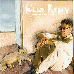 Imagem Júlio Reny - A Primavera do Gato Amarelo